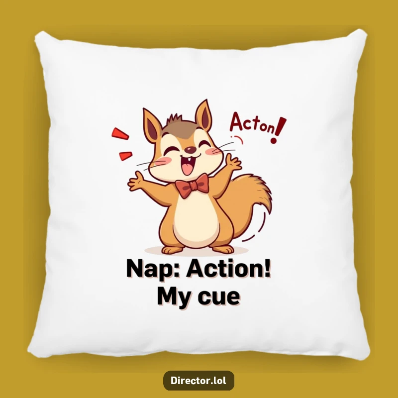 Funny Squirrel Director Pillow: Snuggle Up with Action! Perfect Humorous Gift