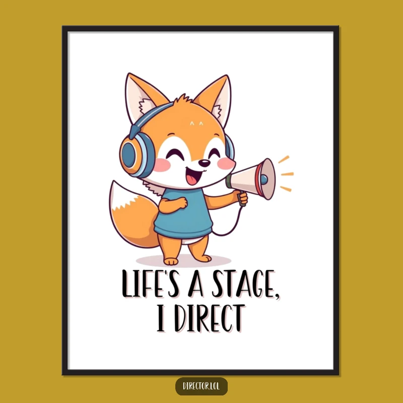 Funny Fox Director Digital Print: Bring Theatrical Energy to Your Walls!
