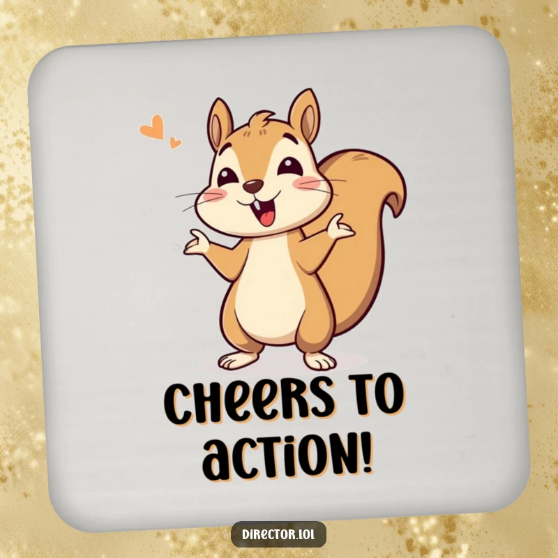 Funny coasters featuring a bouncing squirrel giving enthusiastic cues, adding a touch of playful energy to any drink setting.