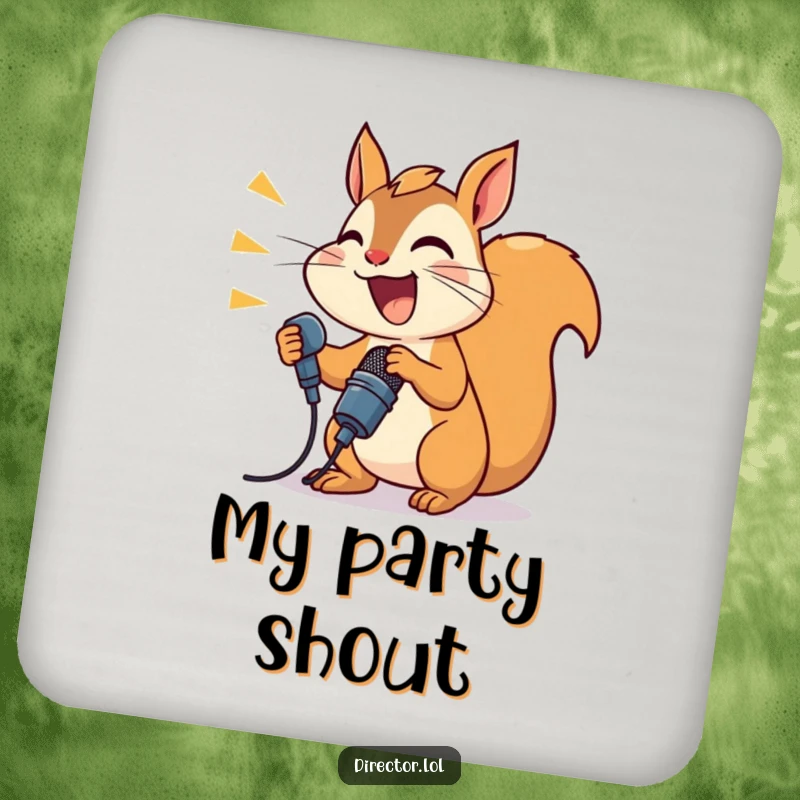 Funny joyful squirrel shouting into a microphone, a humorous announcer-themed drink coaster.