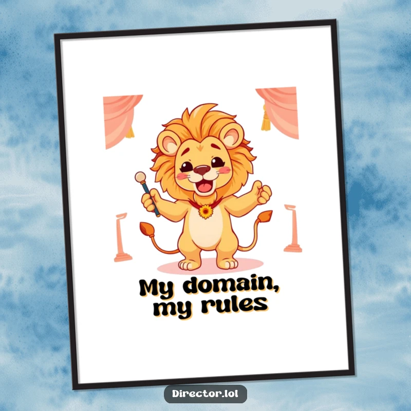 Funny poster featuring a proud lion conducting a scene with flourish, exuding an aura of leadership and artistic excellence.