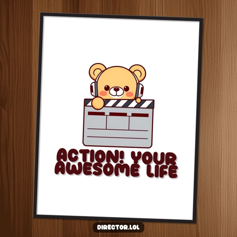 Funny Free Printable Wall Art: Tiny bear director in headphones points at a giant clapperboard, embodying movie magic.