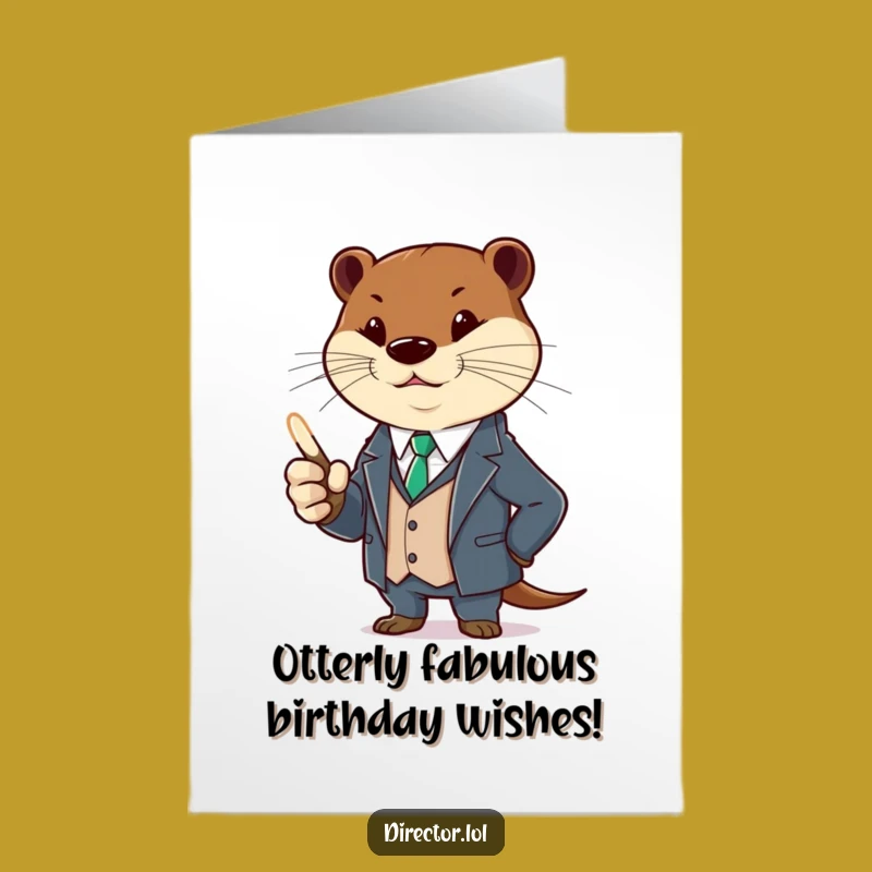 Free Printable Birthday Card: Sleek Otter Suit Funny Downloadable Gift for Him