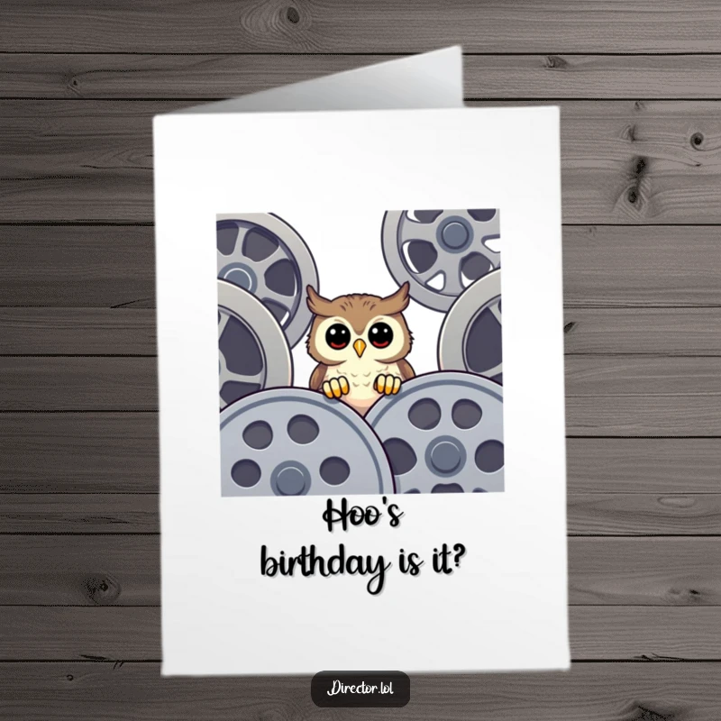 Funny free printable birthday card: a happy owl peeking over huge film reels, looking curious about the celebration.