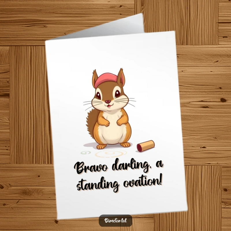 Funny Free Printable Congrats Card: Squirrel actor chalking stage, celebrating success. Perfect DIY gift.