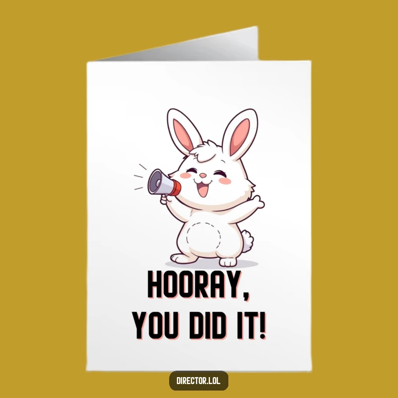 Free Printable Bunny Megaphone Congrats Card - Enthusiastic Funny Downloadable Gift for Achievers