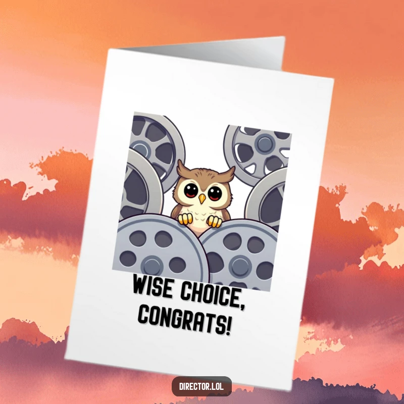 Funny free printable congratulations card featuring a happy owl peeking over giant film reels, expressing delight.