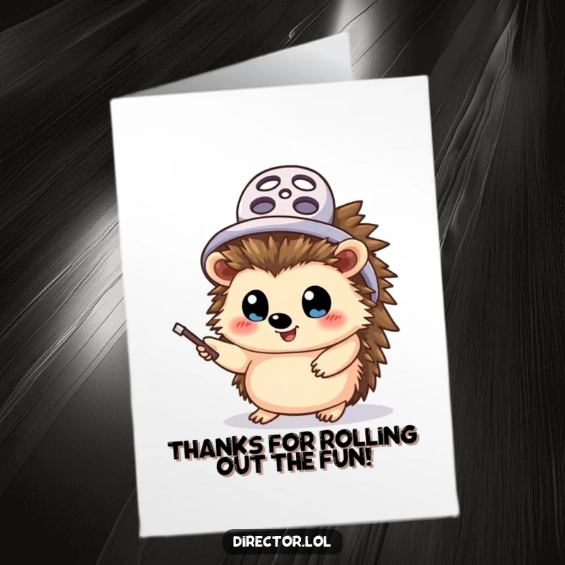 Funny Free Printable Hedgehog Director Thank You Card: A cheerful hedgehog in a film reel hat points with a pointer stick, saying thank you.