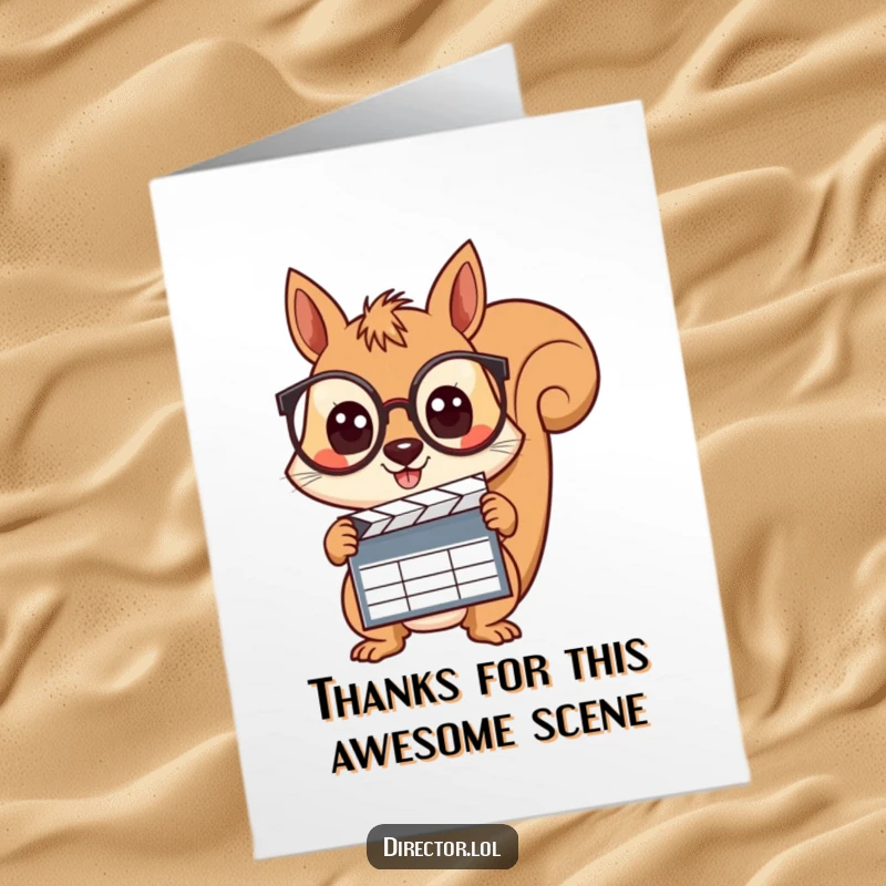 Funny Free Printable Thank You Card: Cheerful squirrel in spectacles holds clapboard, expressing thanks curiously.
