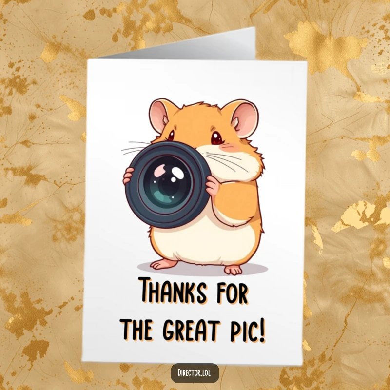 Funny Free Printable Thank You Card: Determined hamster carefully adjusts a large camera lens, capturing thanks with focus.