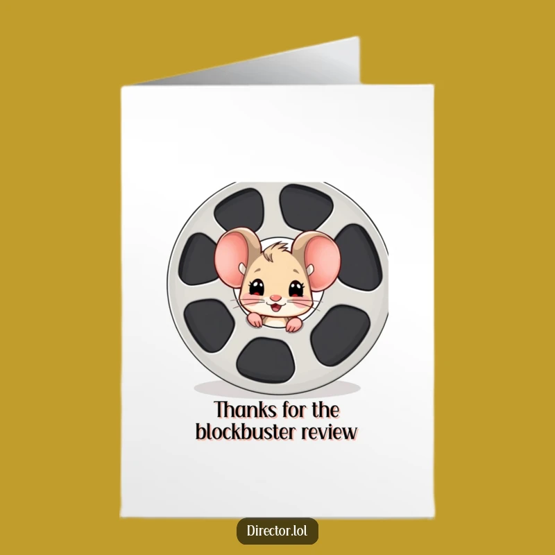 Free Printable Thank You Card: Mouse Behind the Scenes Funny Downloadable Gift!
