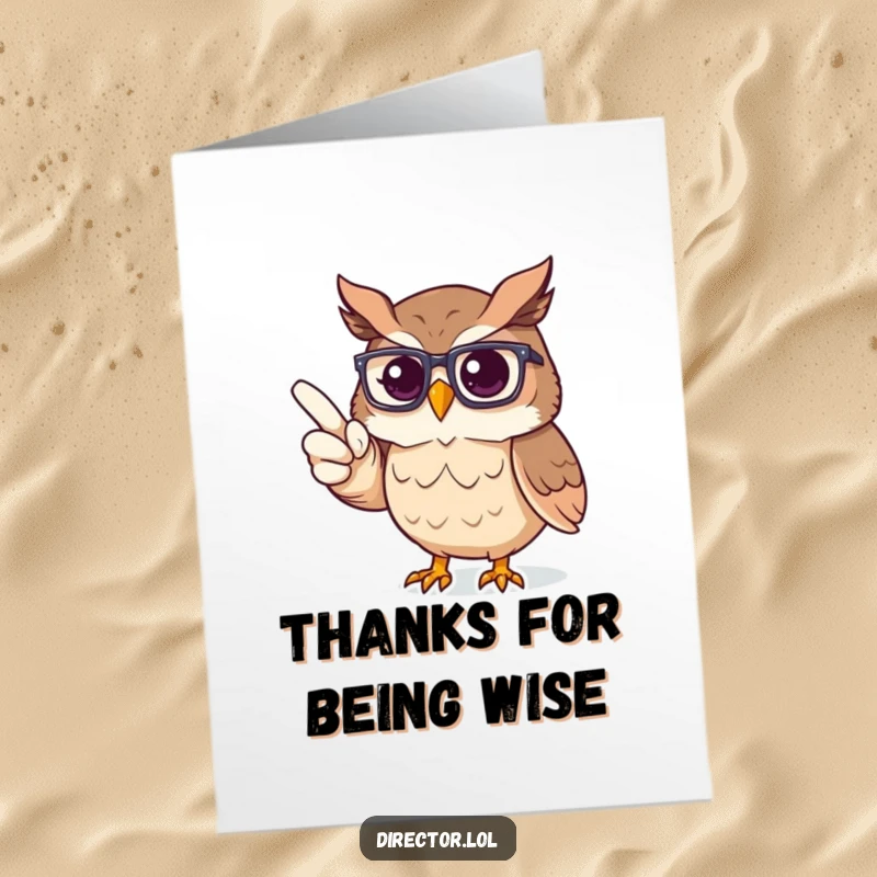 Funny Free Printable Thank You Card: A proud owl in glasses points towards an imaginary stage, offering thanks.