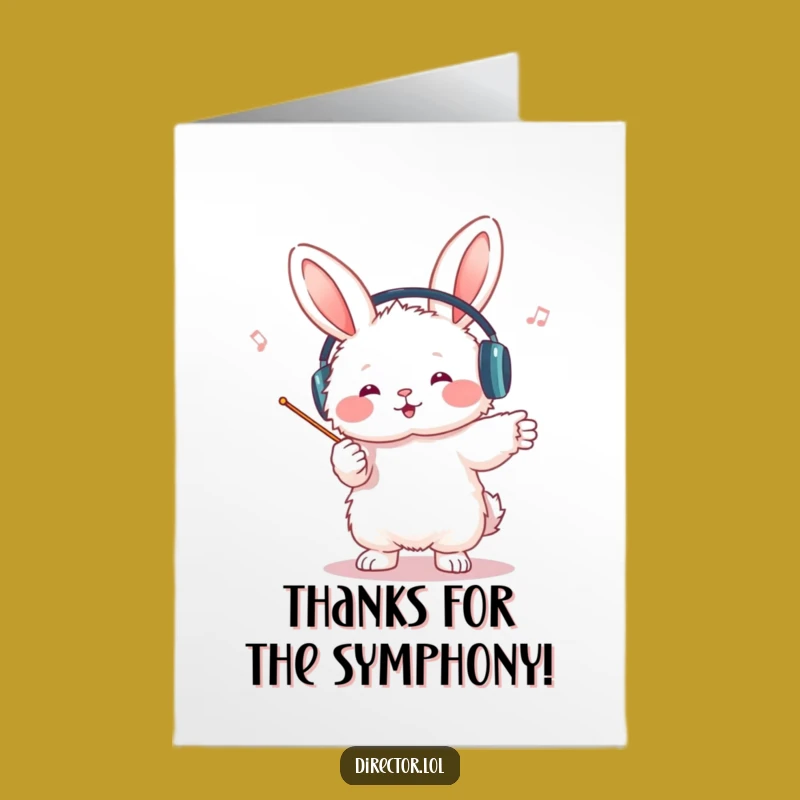 Free Printable Bunny Conductor Thank You Card: Show Gratitude with Funny Downloadable Art!