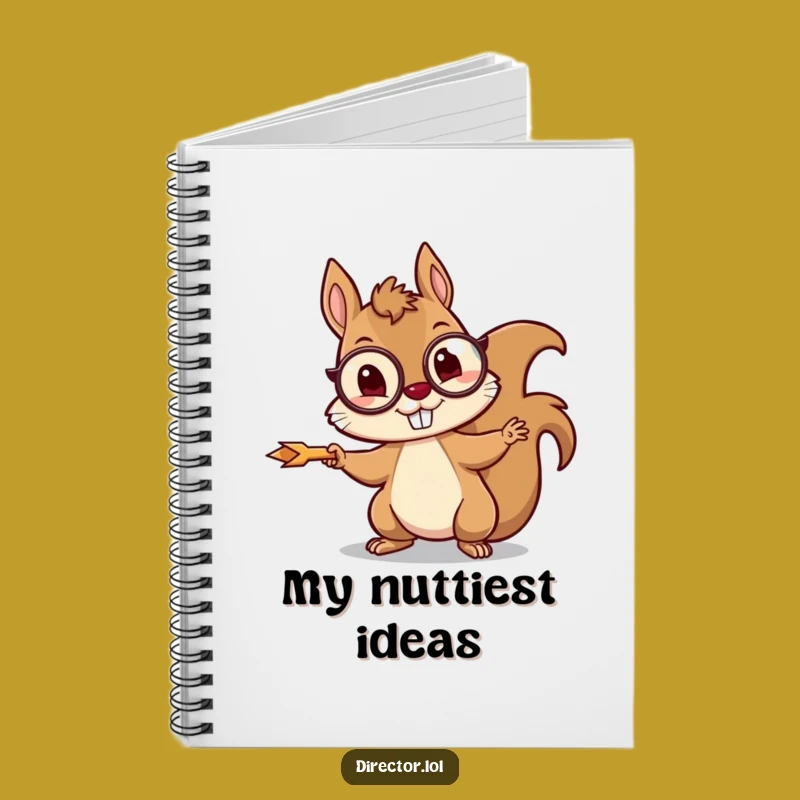 Funny Squirrel Director Notebook: Jot Down Directions with Flair