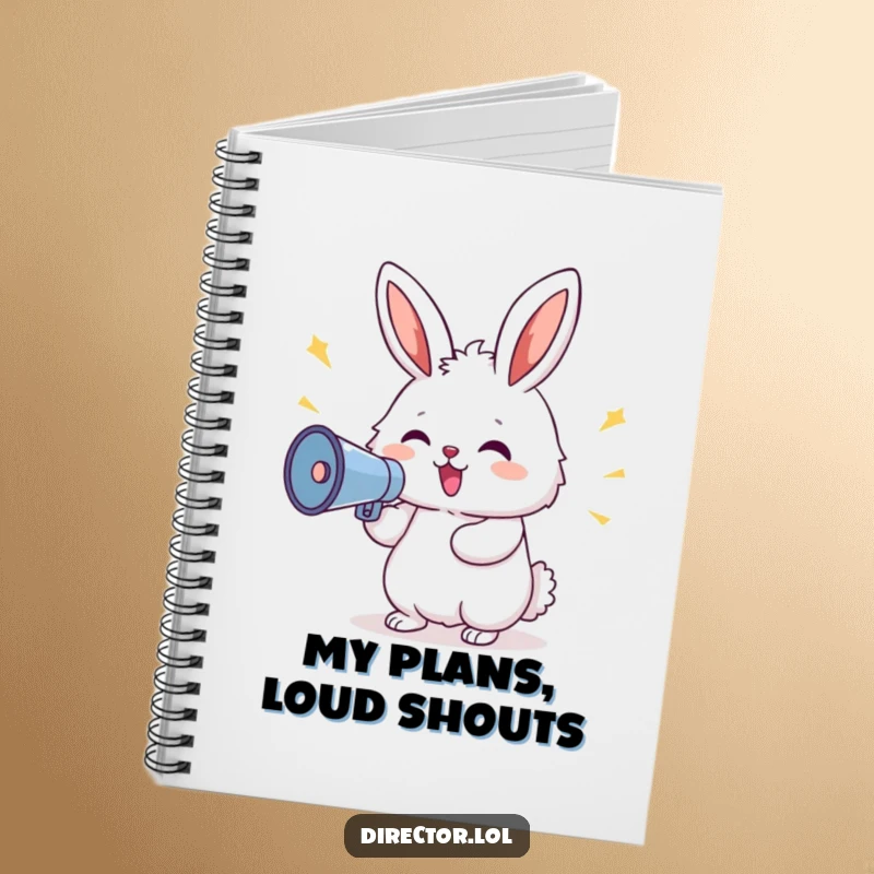 Funny Bunny Megaphone Notebook: Fluffy delighted bunny shouting commands through a megaphone, perfect for jotting down ideas, a funny gift.